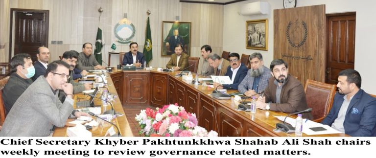 Chief Secretary Khyber Pakhtunkhwa Chairs Weekly Review Meeting on Governance Affairs